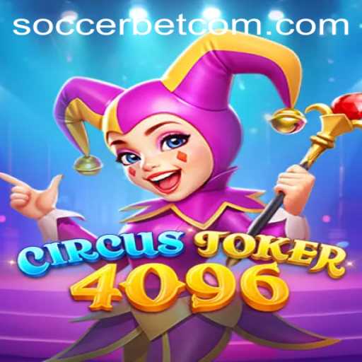 CircusJoker4096: A Thrilling Blend of Entertainment and Strategy